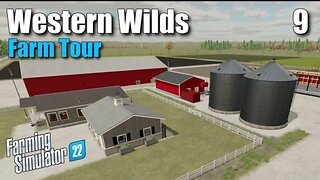 Farm Tour | Western Wilds #9 | Farming Simulator 22