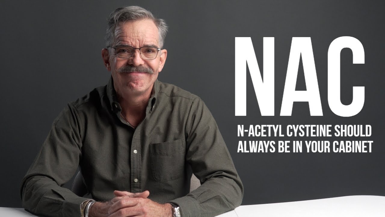 N-Acetyl Cysteine should always be in your cabinet.