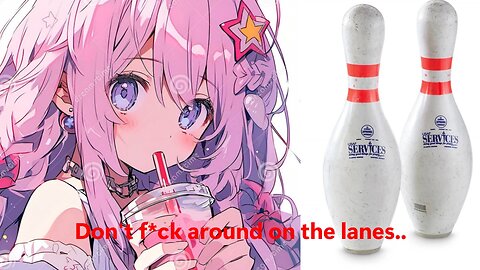 Don't f*ck around on the lanes..
