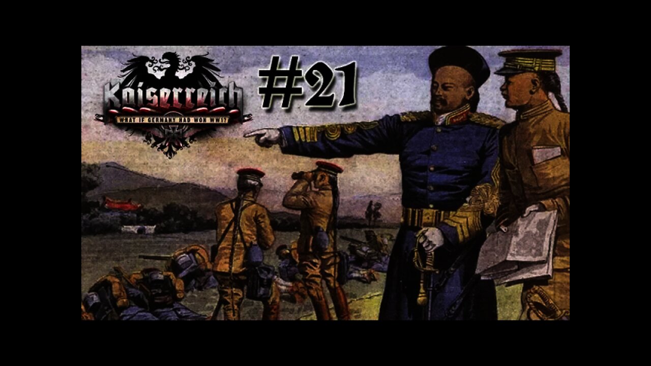 Hearts of Iron IV Kaiserreich - Germany 21 Advances against the Qing