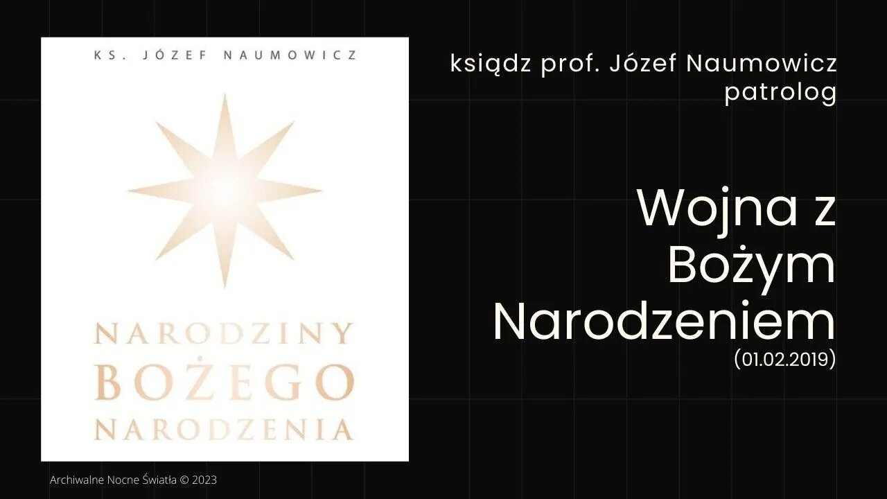 Wojna z Bożym Narodzeniem (01.02.2019)