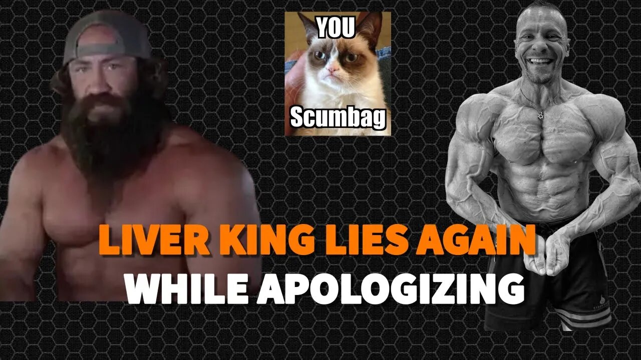 Liver King Apologies BY LYING EVEN MORE - I Am OVER This SCUMBAG!