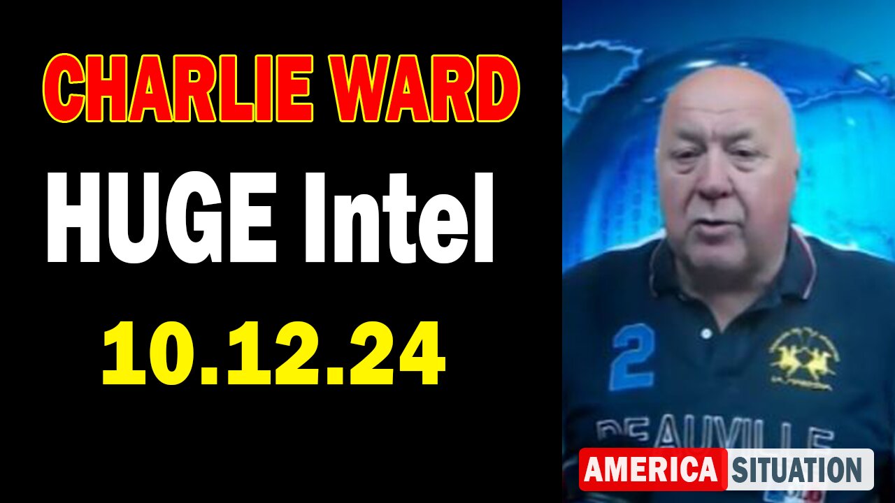 Charlie Ward HUGE Intel Oct 12: "Charlie Ward Daily News With Paul Brooker & Drew Demi"