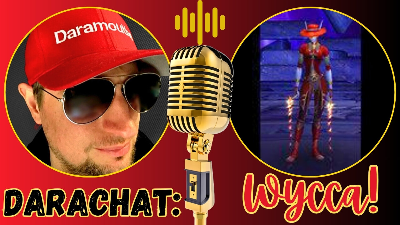 Darachat: Pay-it-Forward stream #35 with special guest Wycca!