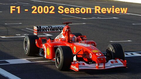 F1: Formula 1 2002 Season Review