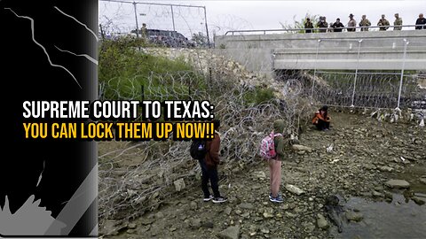 Breaking news: Texas allowed to detain and deport