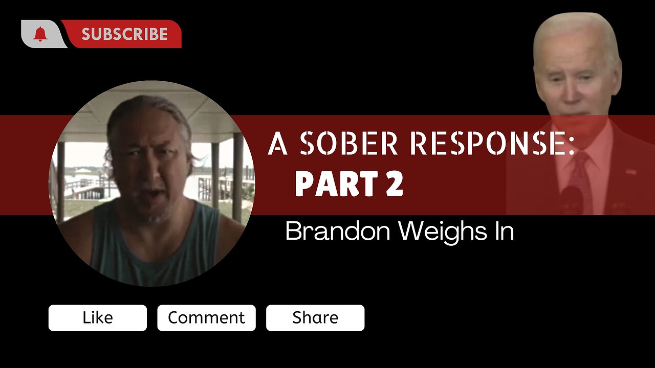 A Sober Response Part 2: Brandon Weighs In