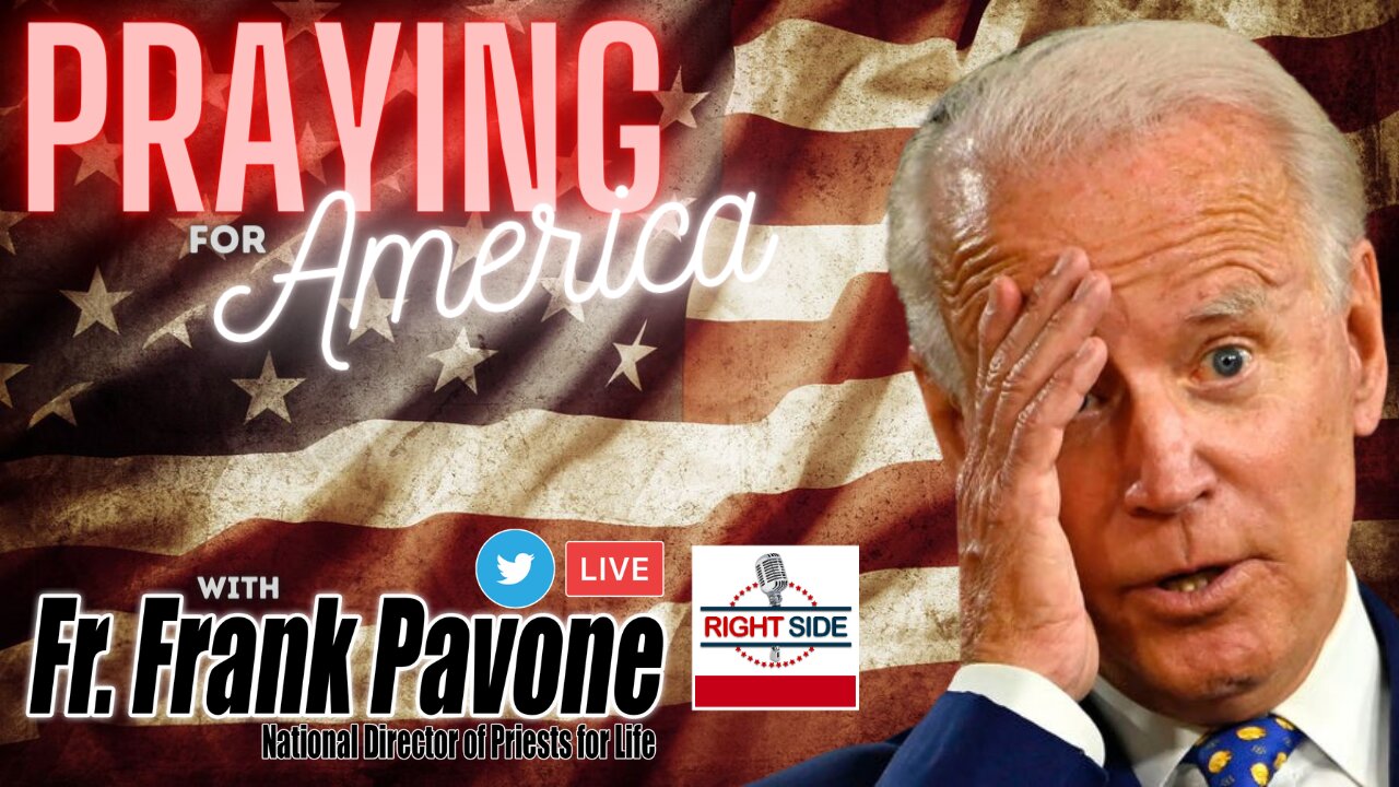 RSBN Presents Praying for America with Father Frank Pavone 10/1/21