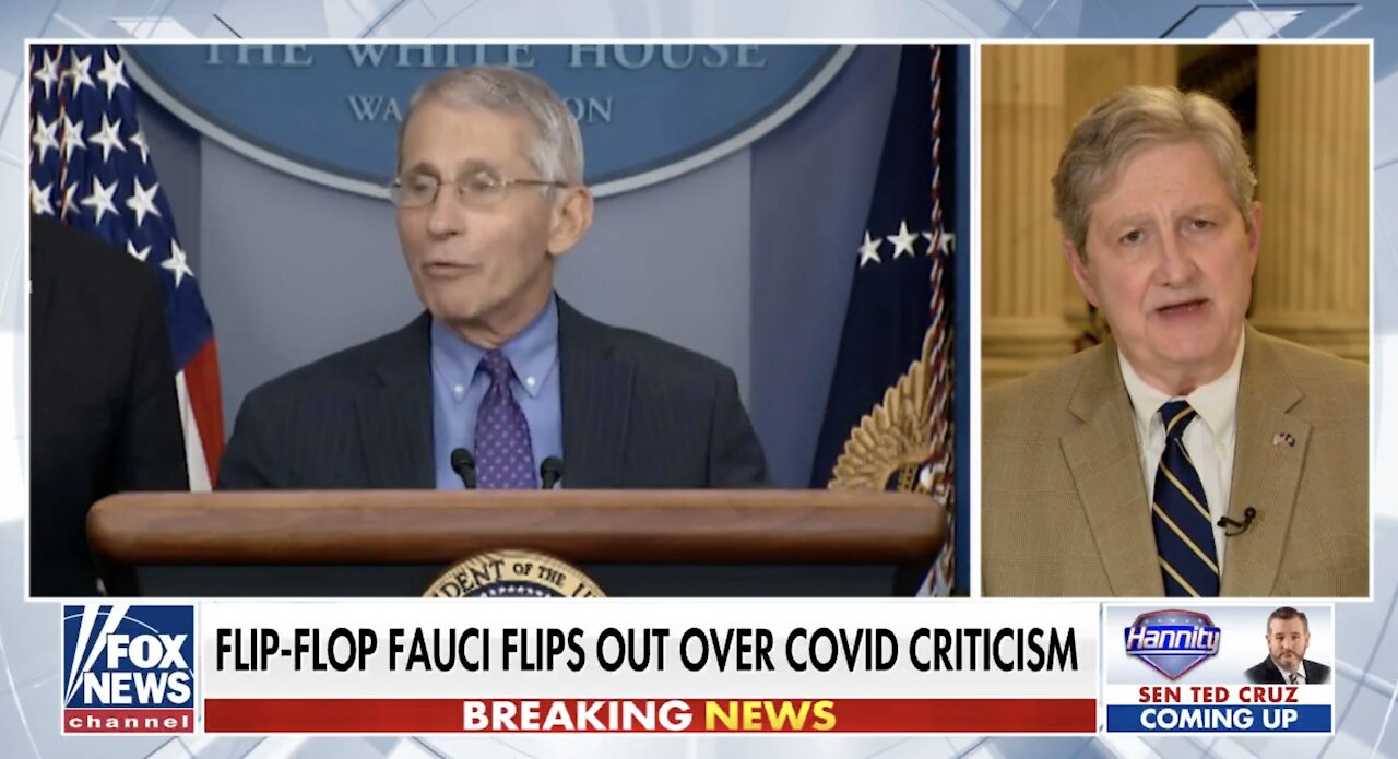 Sen. Kennedy: Dr. Fauci needs to 'cut the crap,' it's not about his feeling