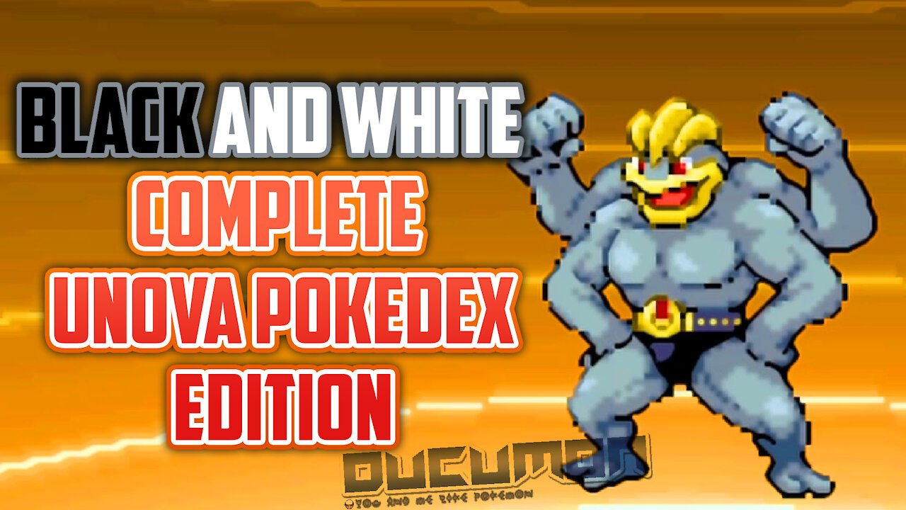 Pokemon Black and White - Complete Unova Pokedex Edition - You can complete Pokedex without trading!