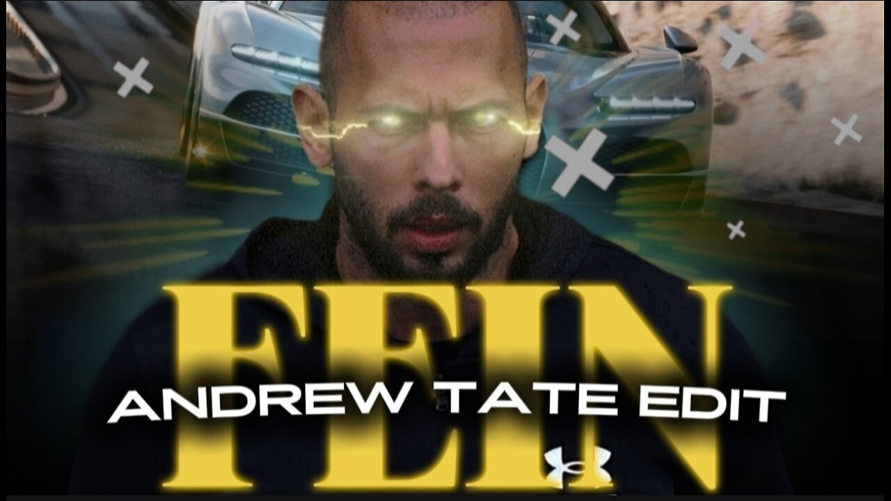 「FEIN」| ANDREW TATE EDIT 4K