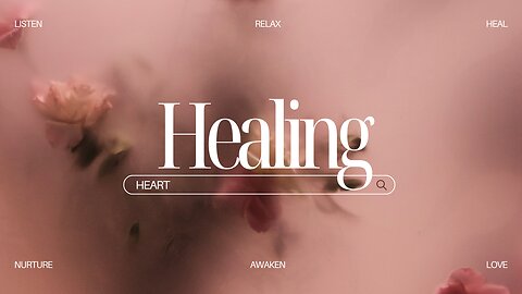 HEART Healing Meditation