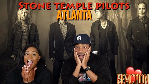Stone Temple Pilots “Atlanta” Reaction | Asia and BJ