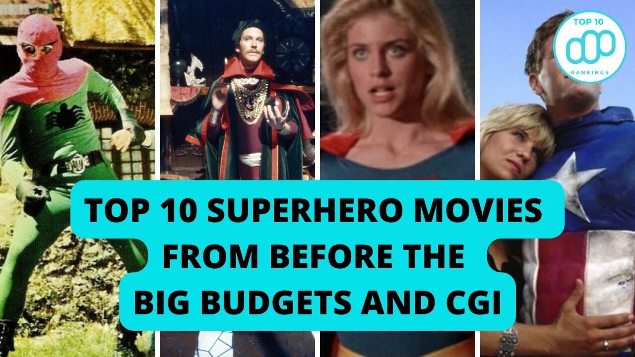 Top 10 Superhero Movies from before the big budgets and CGI | #top10rankings