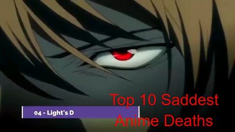 My Top 10 Saddest Anime Deaths