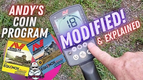 Minelab Equinox: Andy's Coin Program Modified and Explained