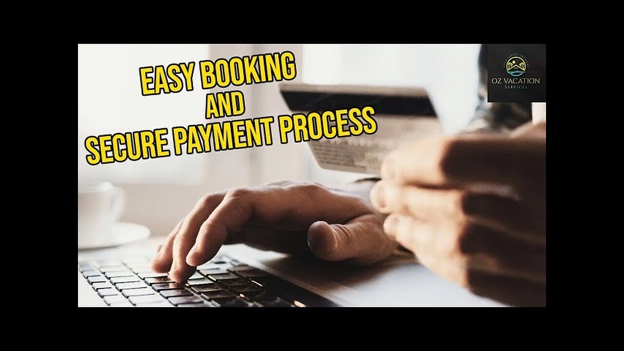 Oz Vacation Services | The Booking Payment Process