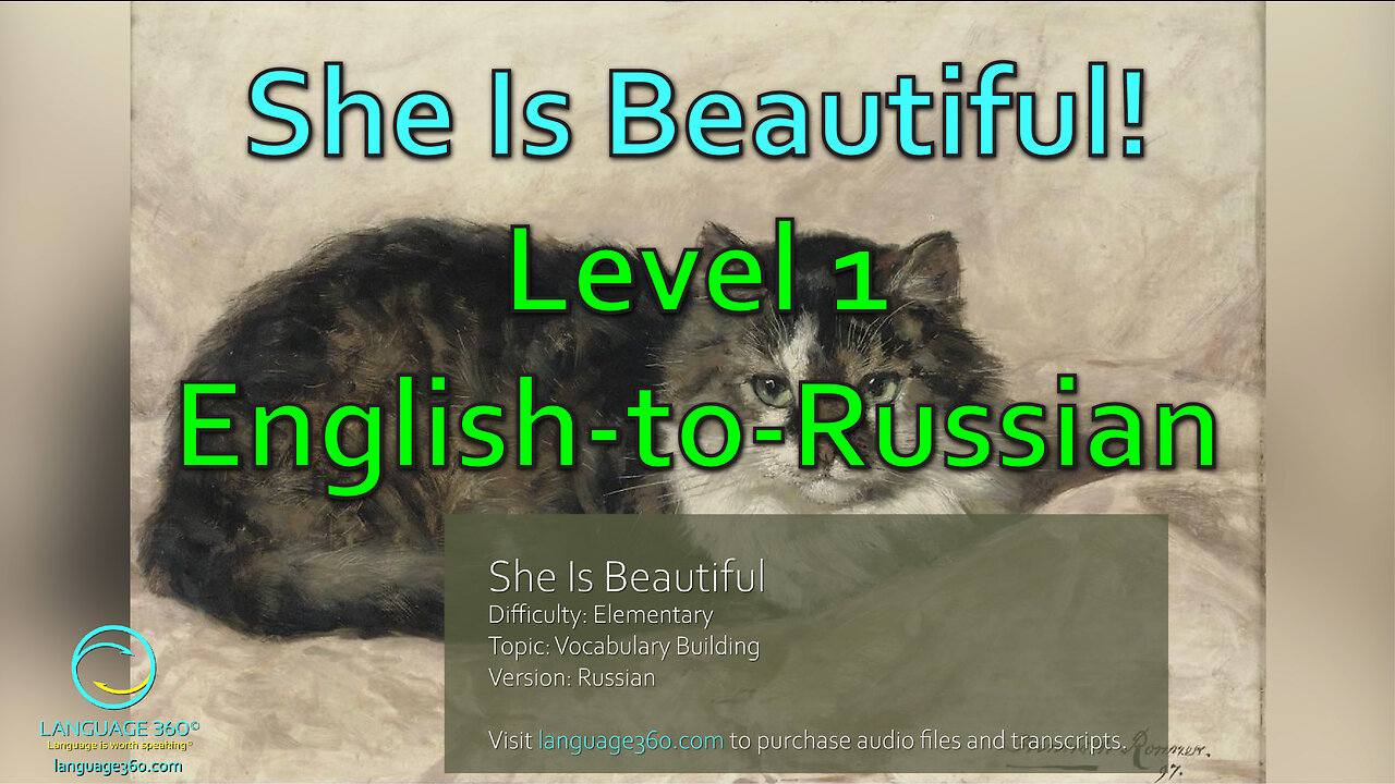 She Is Beautiful: Level 1 - English-to-Russian