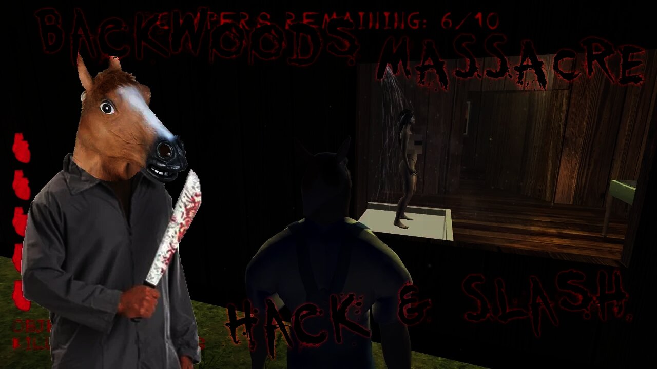 Backwoods Massacre - Hack & Slash