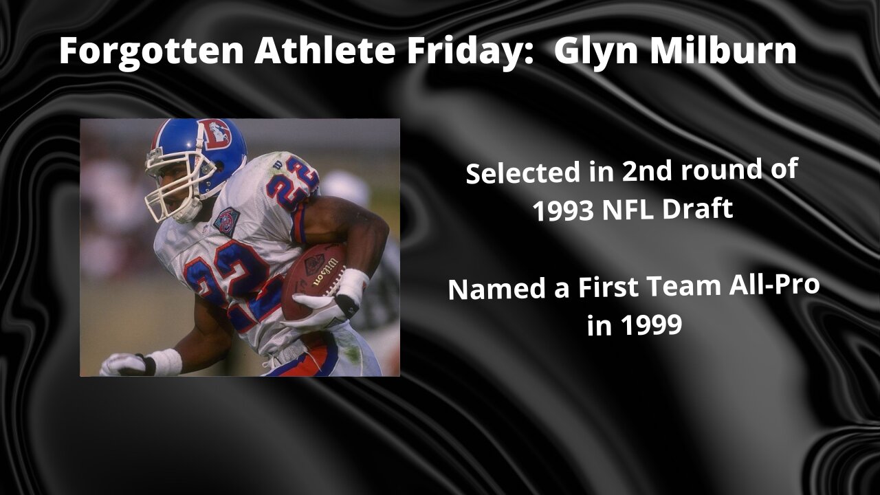 Forgotten Athlete Friday #135: Glyn Milburn