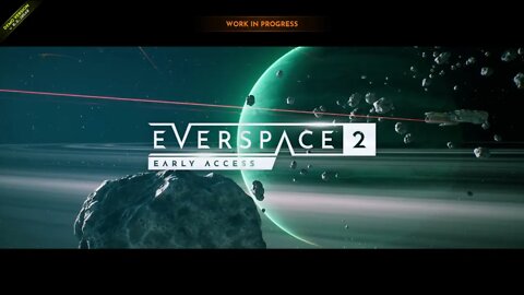 Everspace 2 - Demo, first look at this fast paced spaceship shooter