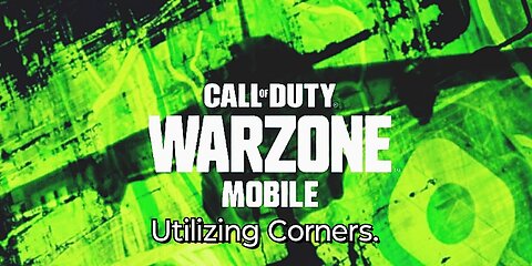 Back to the Basics: Utilizing corners and Melee in WZ Mobile