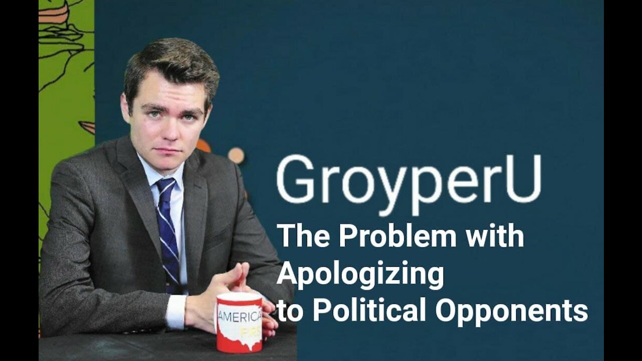 Nick Fuentes || The Problem with Apologizing to Political Opponents