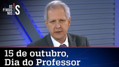 Augusto Nunes faz homenagem aos professores