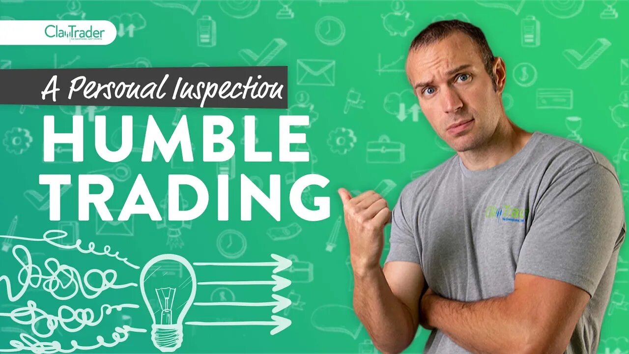 What “Humble” Day Trading Looks Like