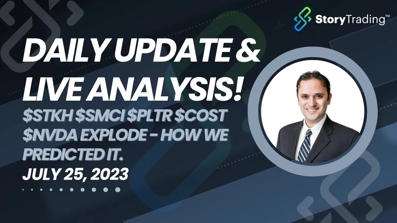 Daily Stock Update & Live Analysis: $STKH $SMCI $PLTR $COST $NVDA Explode - How we predicted it.