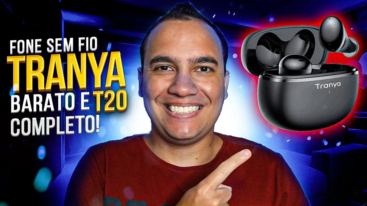 Tranya T20, SERÁ O MELHOR FONE DE OUVIDO POR MENOS DE R$200? - Unboxing e detalhes