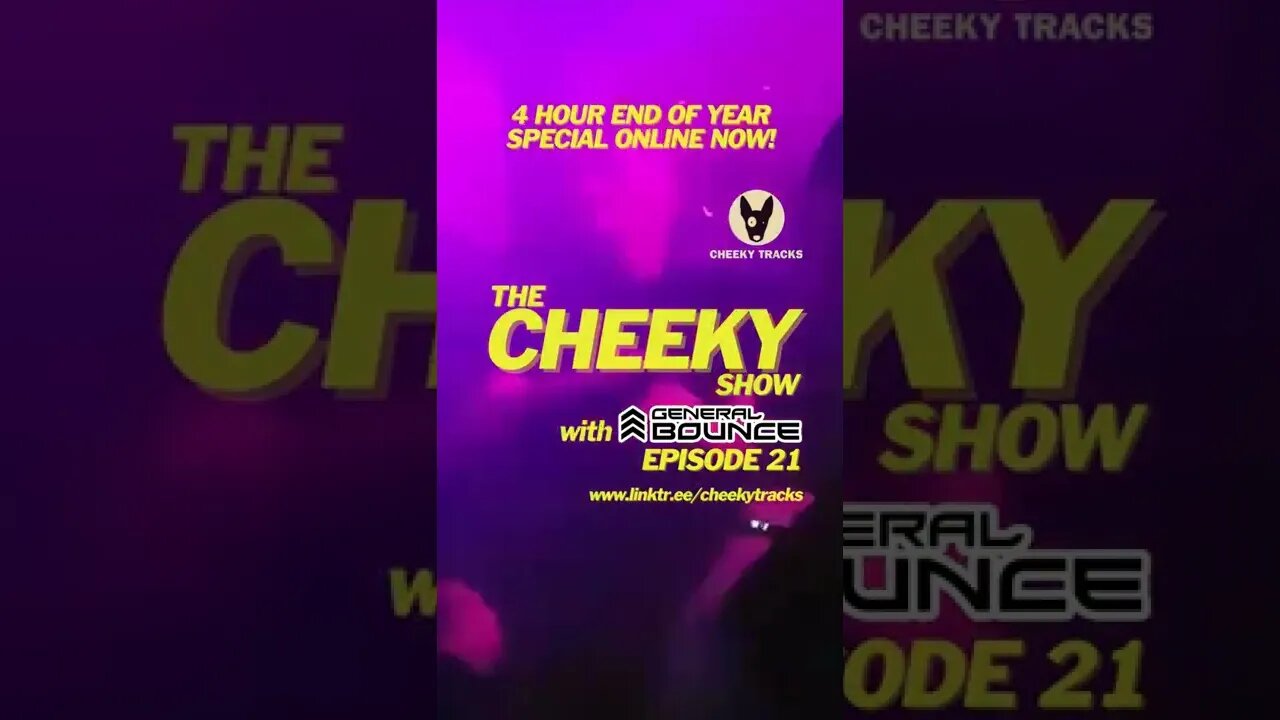 🎵 THE LAST CHEEKY SHOW OF 2022 IS LIVE NOW 🎵 #BestOf2022 #DJGeneralBounce #CheekyTracks