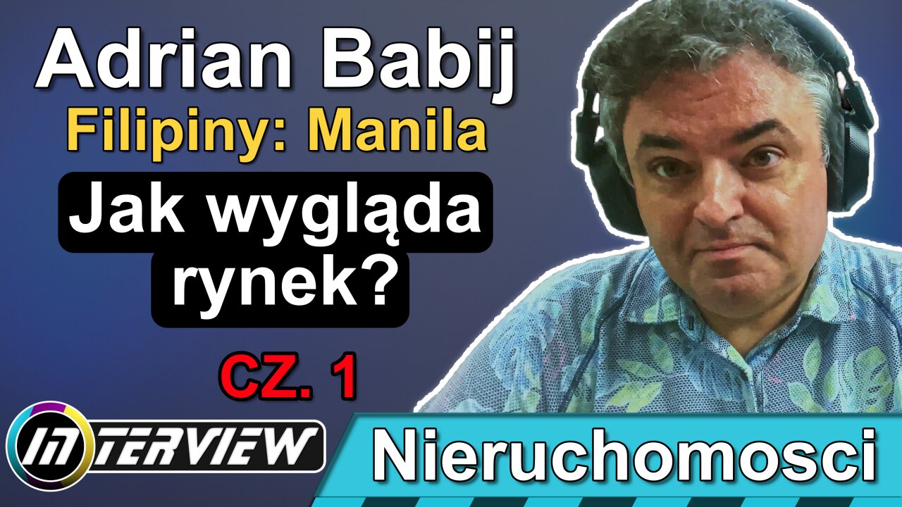 Nieruchomości na Filipinach - Adrian Babij [Część 1]