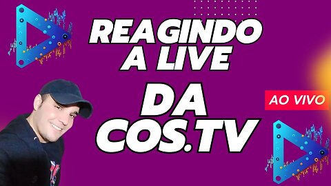 BOMBA NA COS.TV#REAGINDO A LIVE DA LIVE DA COS.TV RSR