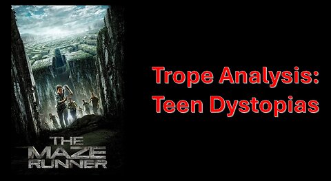 Trope Analysis: Teen Dystopias