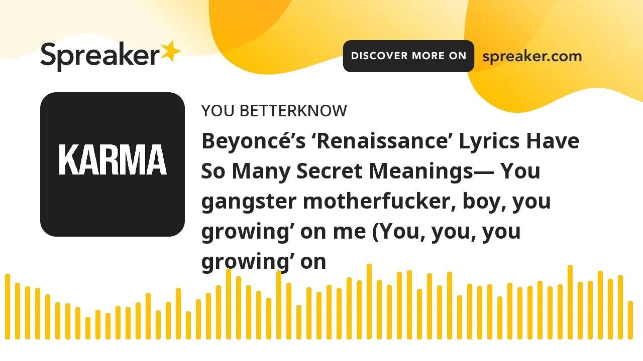 Beyoncé’s ‘Renaissance’ Lyrics Have So Many Secret Meanings— You gangster motherfucker, boy, you gr