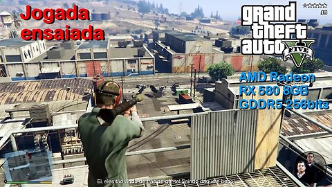 Jogada ensaiada - GTA 5 - AMD Radeon RX 580 8GB GDDR5 256bits