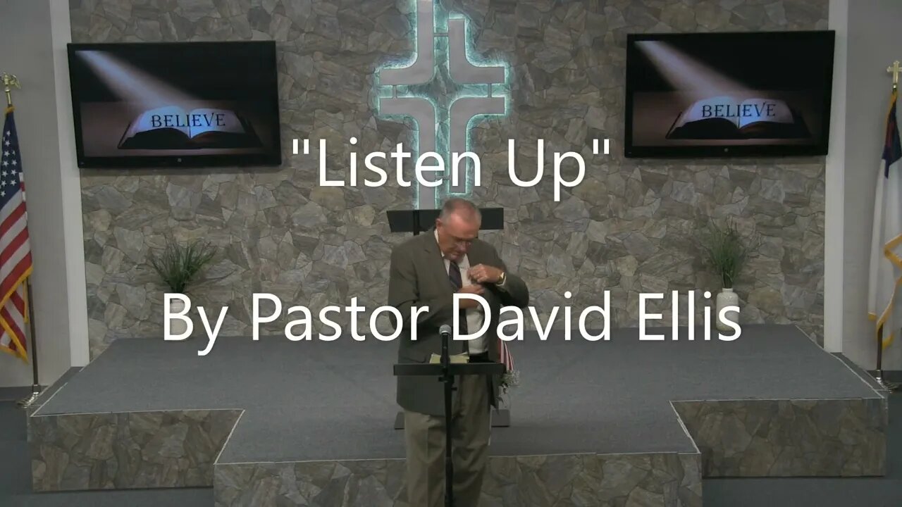 "Listen up" By Pastor David Ellis