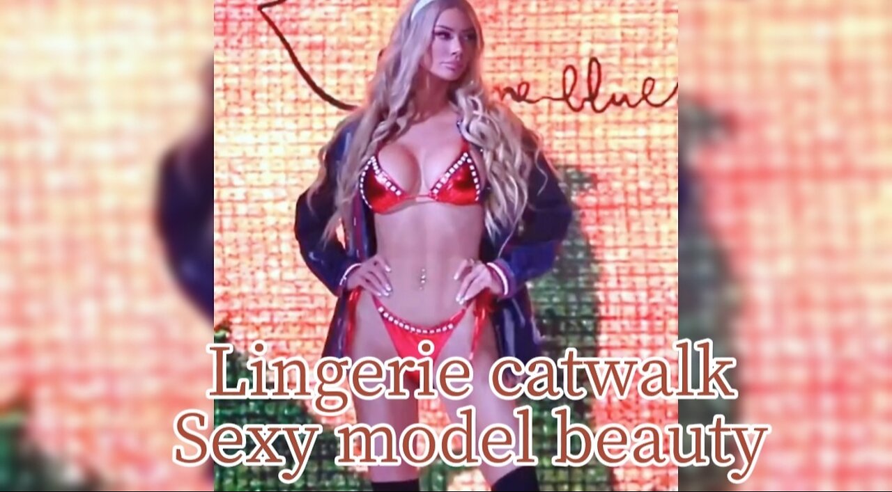 4K:Lingerie catwalk,Sexy model beauty