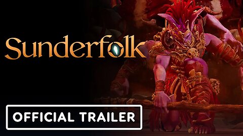 Sunderfolk - Official Gameplay Trailer