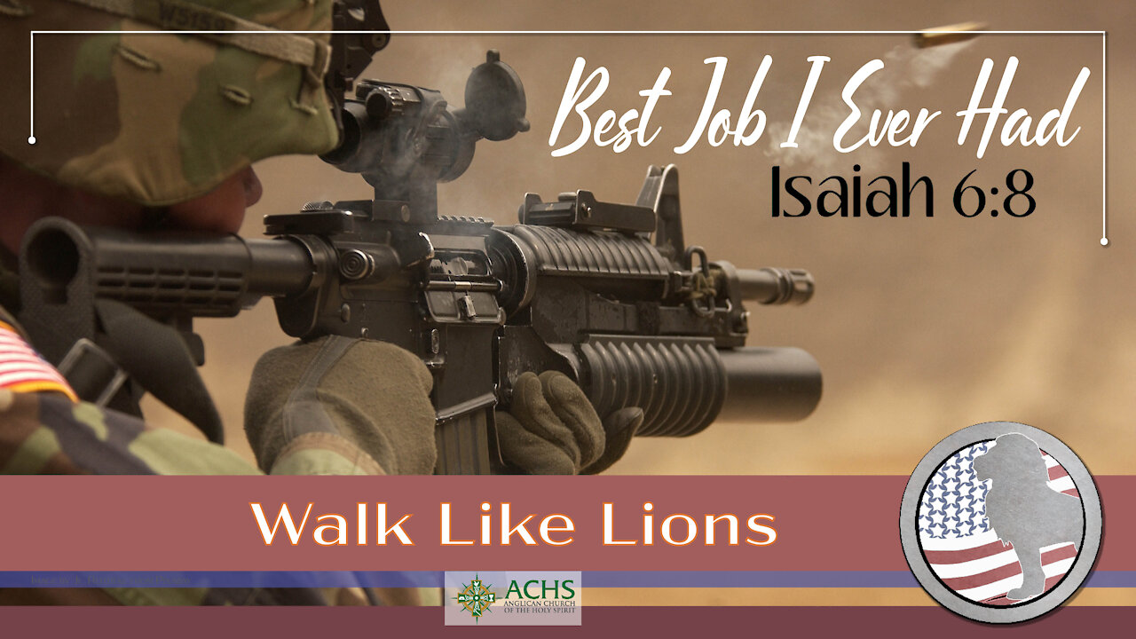 "Best Job I Ever Had: Isaiah 6:8" Walk Like Lions Christian Daily Devotion with Chappy Apr 14, 2021