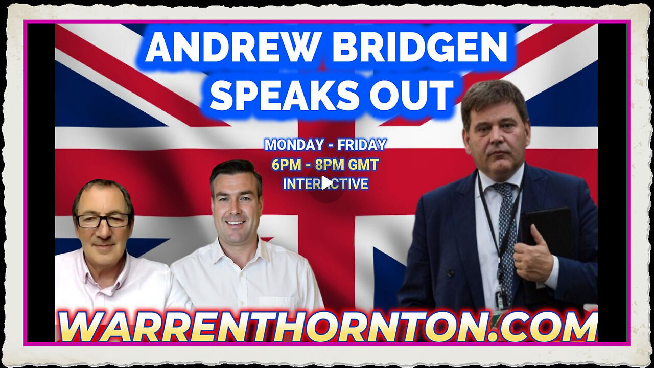 ANDREW BRIDGEN SPEAK OUT WITH WARREN THORNTON PAUL BROOKER