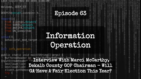 IO Episode 63 - Interview with Dekalb County, GA GOP Chairman Marci McCarthy