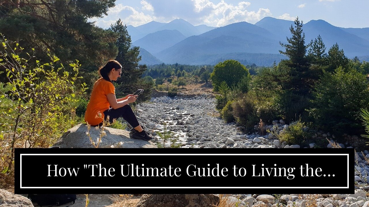 How "The Ultimate Guide to Living the Digital Nomad Lifestyle" can Save You Time, Stress, and M...