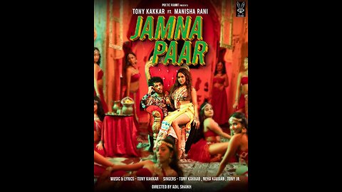 Jamna paar. Toney kakkar ft Manisha Rani | neha kakkar