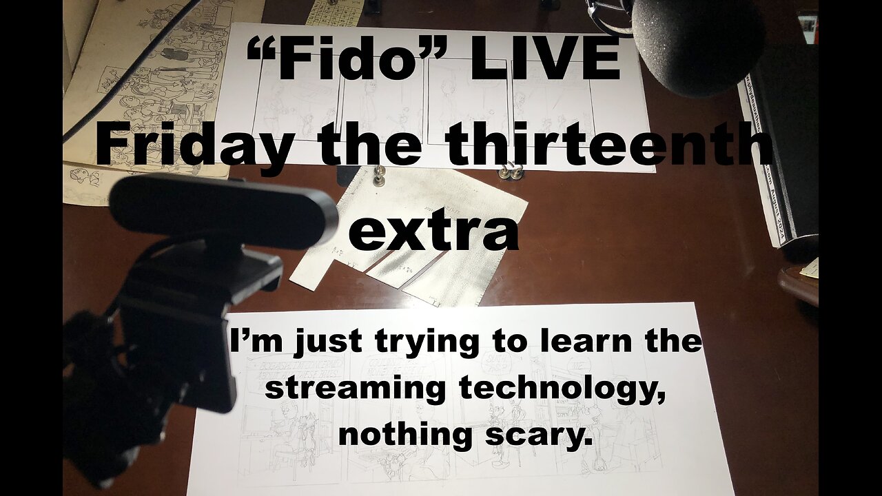 "Fido" LIVE xtra: friday the thirteenth