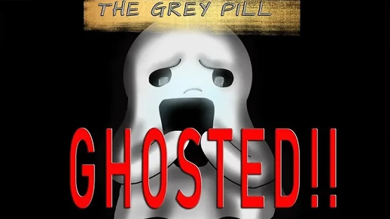 Have You Been Ghosted?