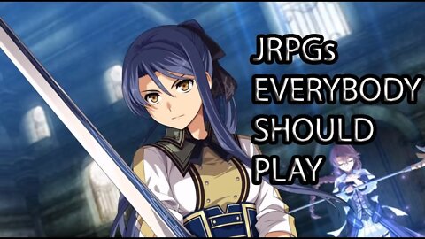 Top 10 JRPGs EVERYBODY Should Play!