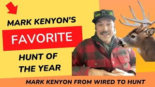 Mark Kenyon’s Favorite Hunt of the Year #michigan #hunting #deerhunting #deerhunt #bowhunting