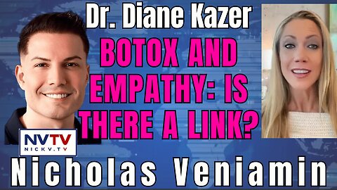 Can Botox Numb Empathy? Dr. Diane Kazer Explains with Nicholas Veniamin